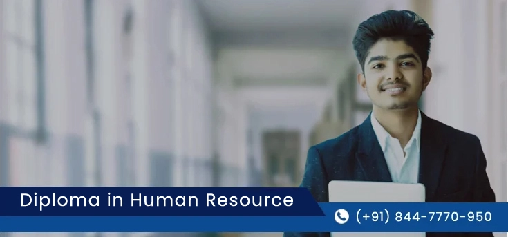 Diploma in Human Resource  Admission, Fees