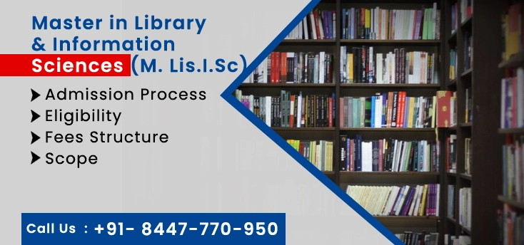 Direct Master of Library & Information Sciences (M. Lis.I.Sc) in Delhi